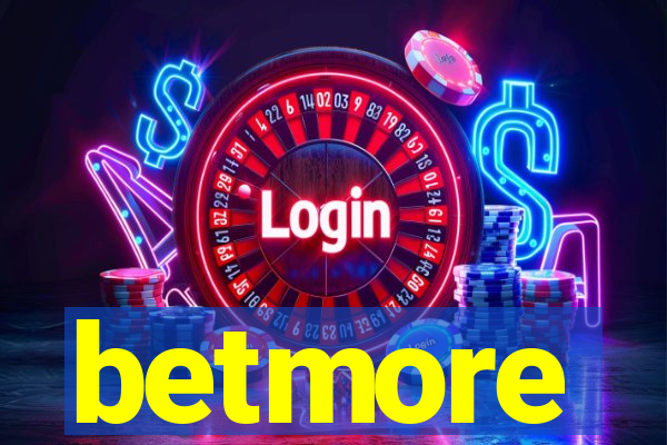 betmore