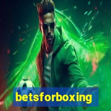 betsforboxing