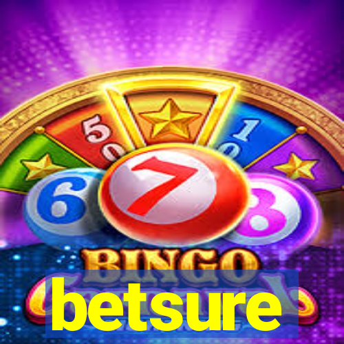 betsure