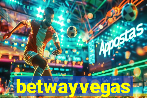 betwayvegas