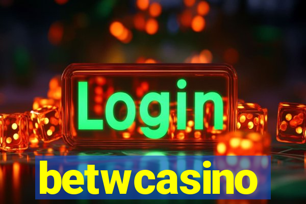 betwcasino