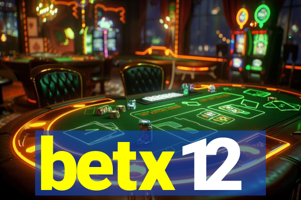 betx12