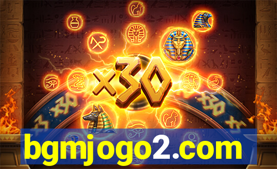 bgmjogo2.com