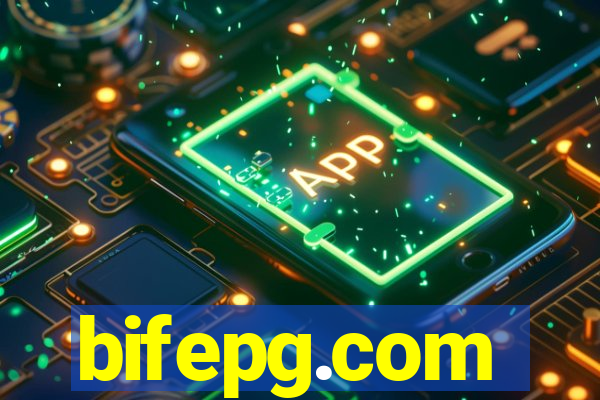 bifepg.com