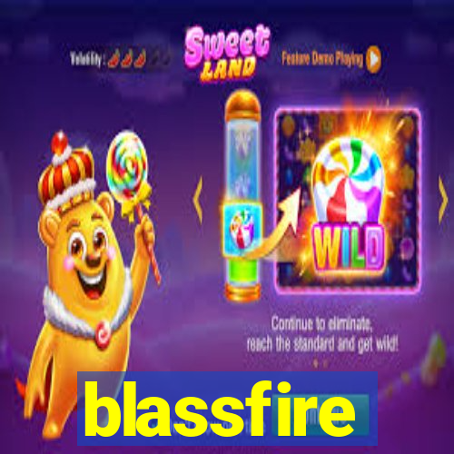 blassfire