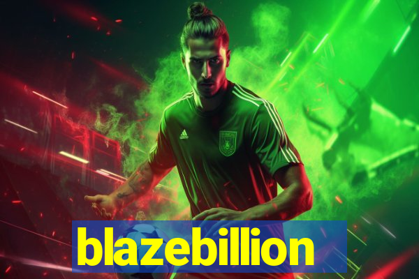 blazebillion