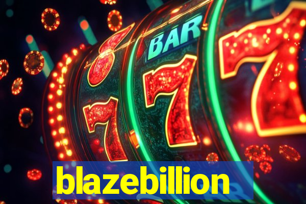 blazebillion