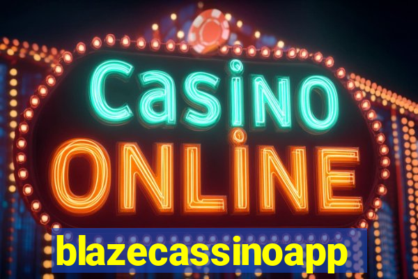 blazecassinoapp