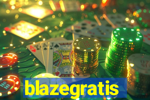 blazegratis
