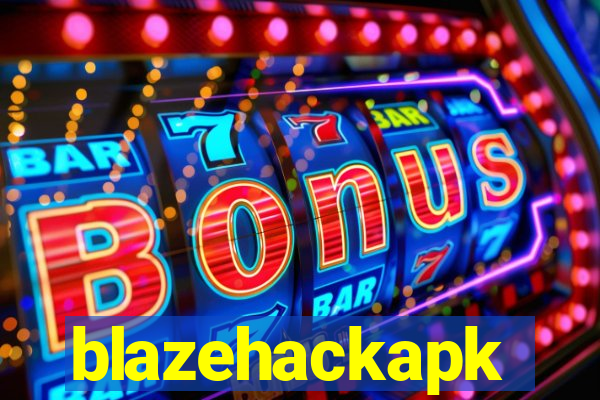 blazehackapk