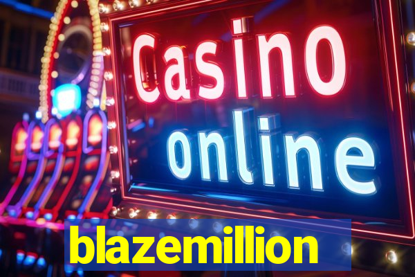 blazemillion