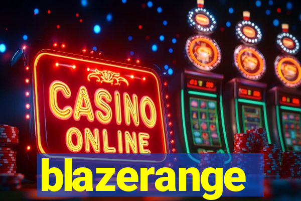 blazerange