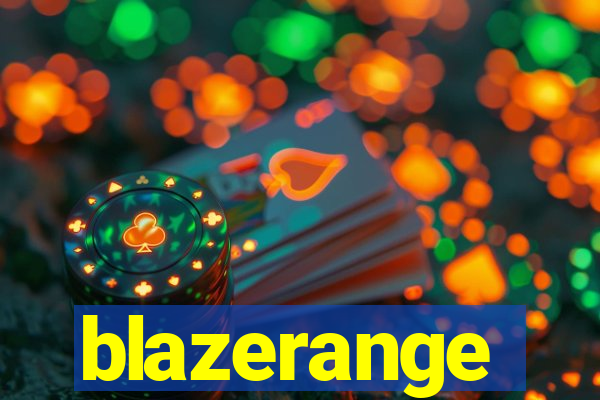 blazerange