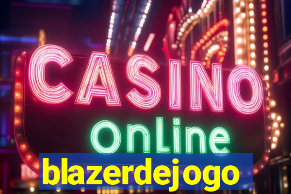 blazerdejogo