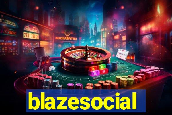 blazesocial