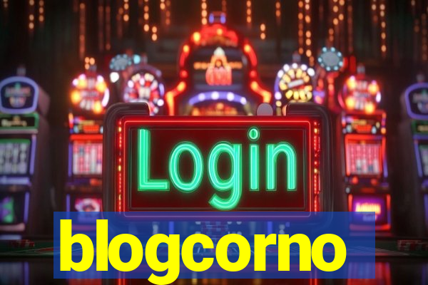blogcorno