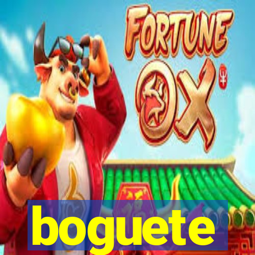 boguete
