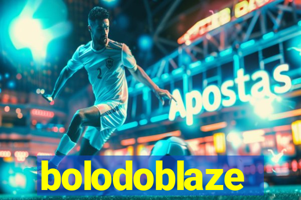 bolodoblaze