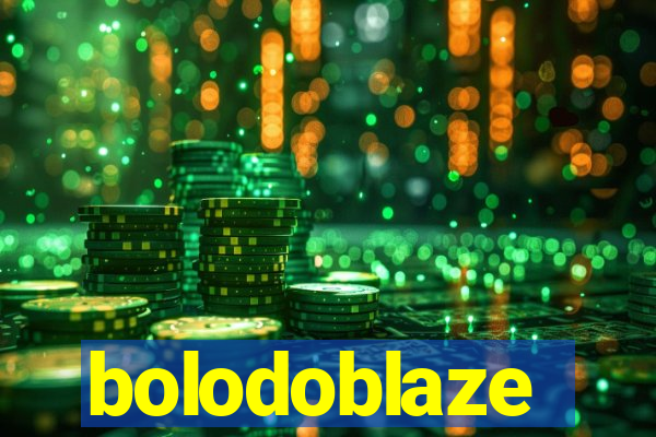 bolodoblaze