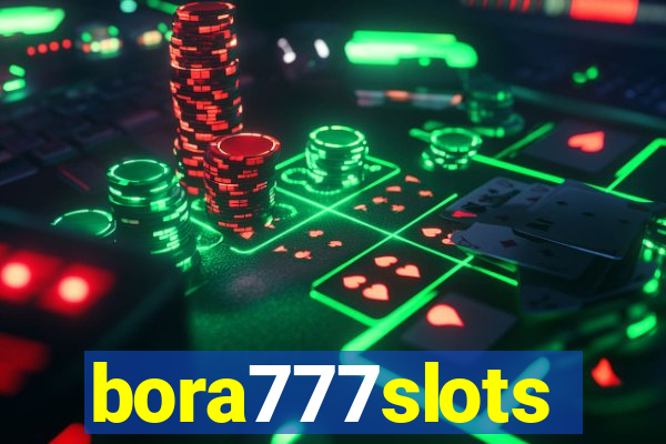bora777slots
