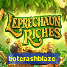 botcrashblaze