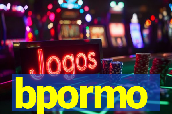 bpormo
