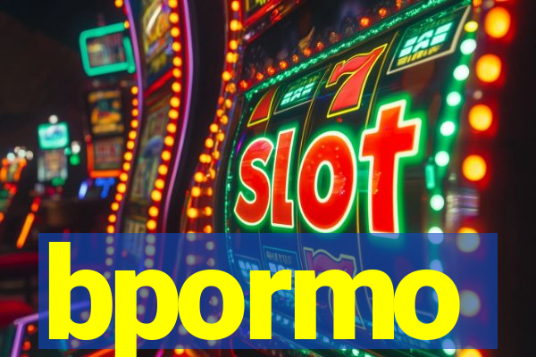 bpormo
