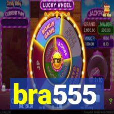 bra555