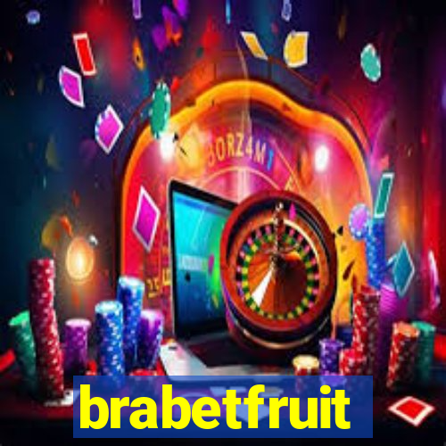 brabetfruit