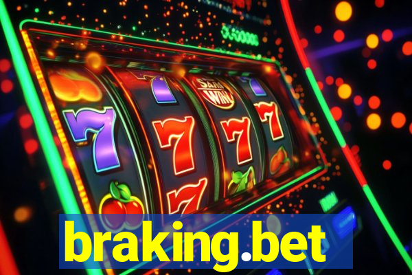 braking.bet