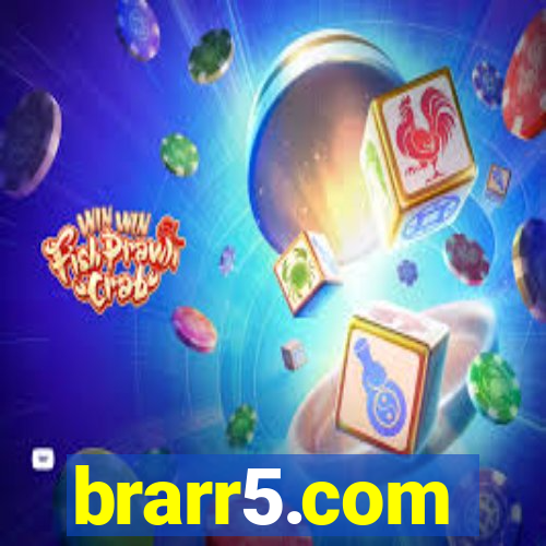brarr5.com