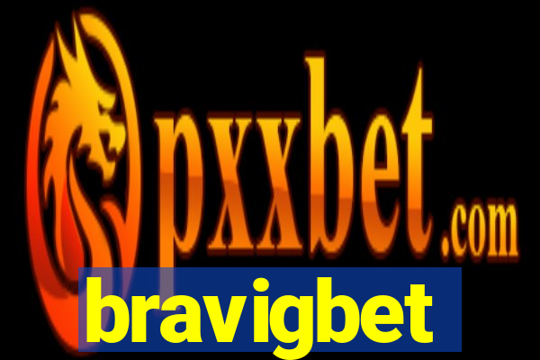 bravigbet