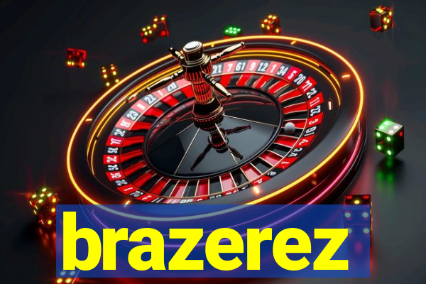 brazerez