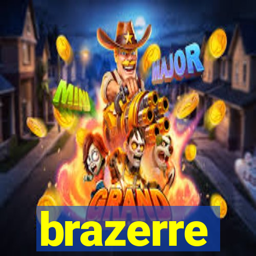 brazerre
