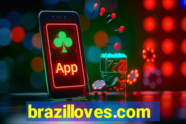 brazilloves.com