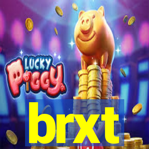brxt