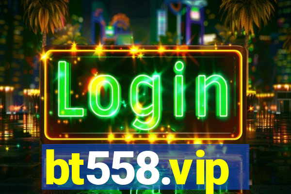 bt558.vip