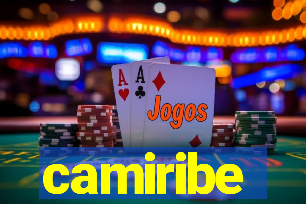 camiribe
