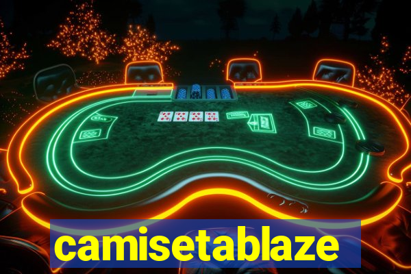 camisetablaze