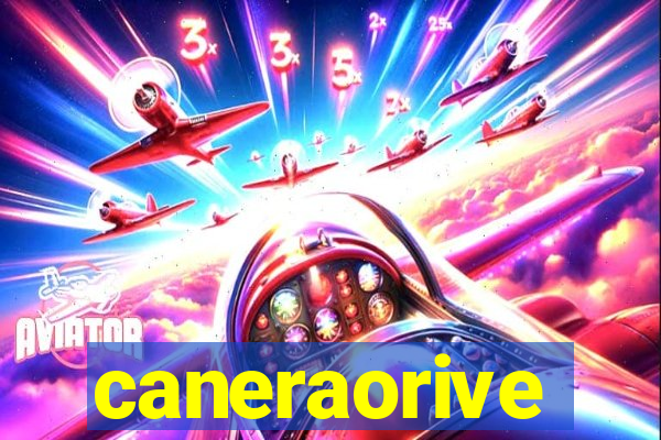 caneraorive