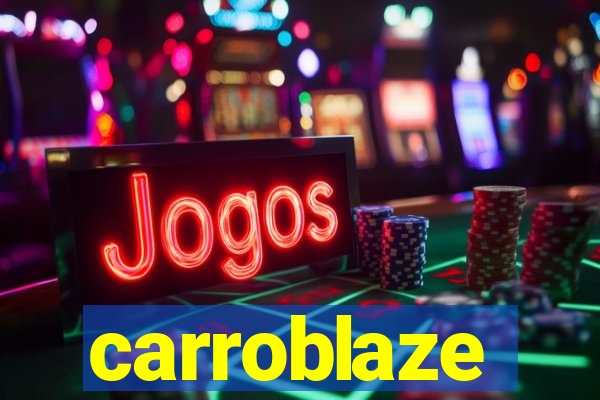 carroblaze