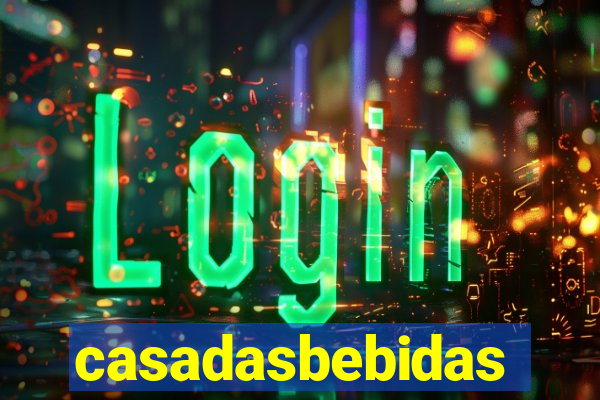 casadasbebidas