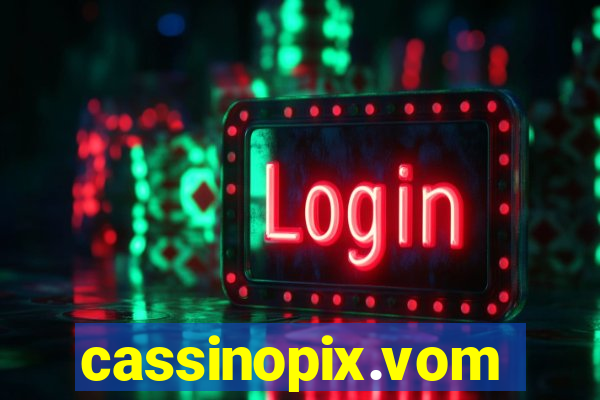 cassinopix.vom