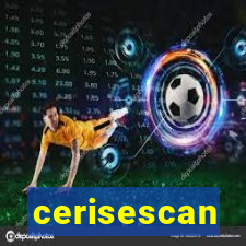 cerisescan