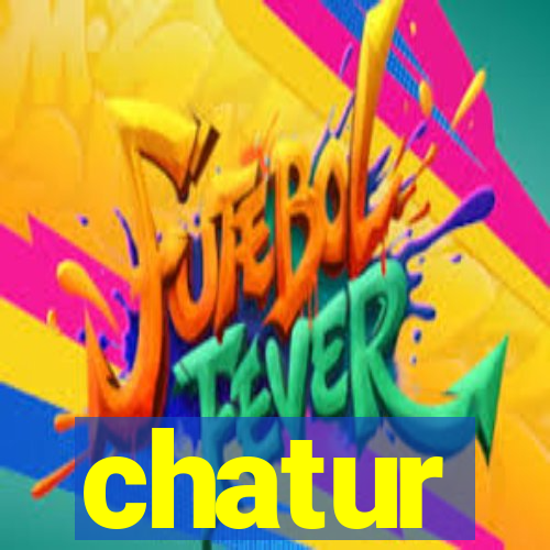 chatur
