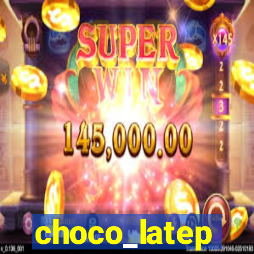 choco_latep