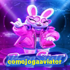 comojogaaviator