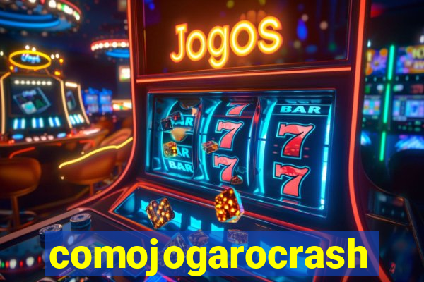 comojogarocrash