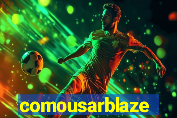 comousarblaze