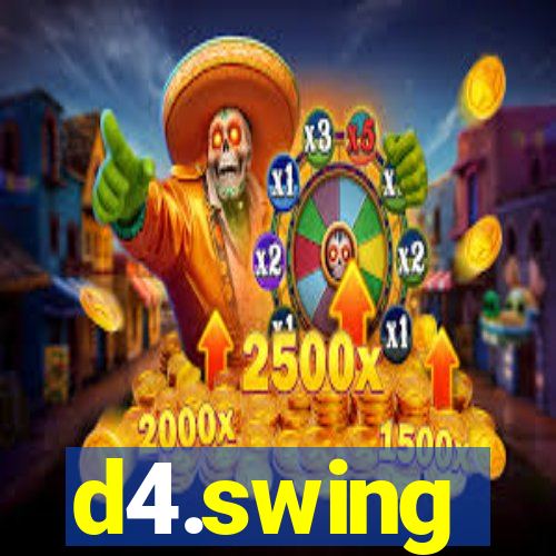 d4.swing